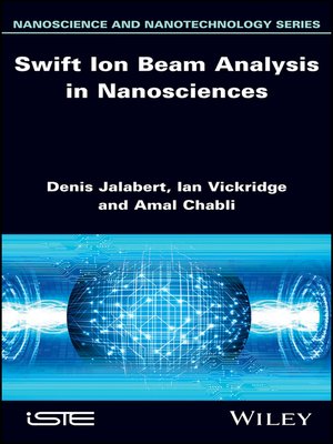 cover image of Swift Ion Beam Analysis in Nanosciences